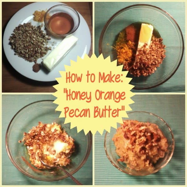 Honey Orange Pecan Butter