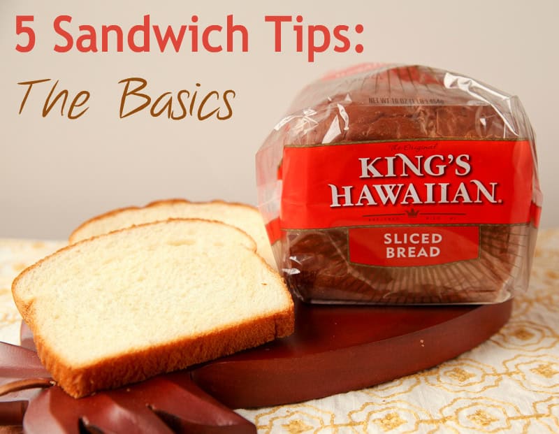 Basic Sandwich Making Tips