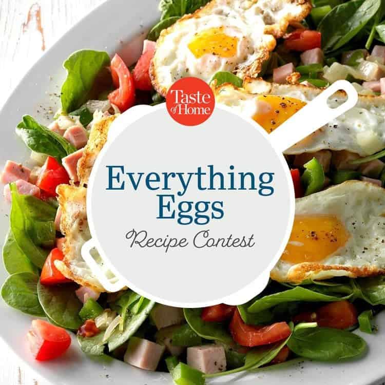 Taste of Home ‘Everything Eggs’ Recipe Contest Announcement